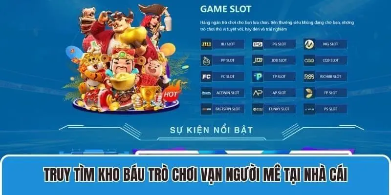 Đa dạng sảnh cược với hàng trăm tựa game